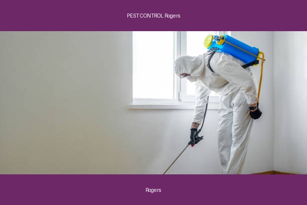 PEST CONTROL Rogers